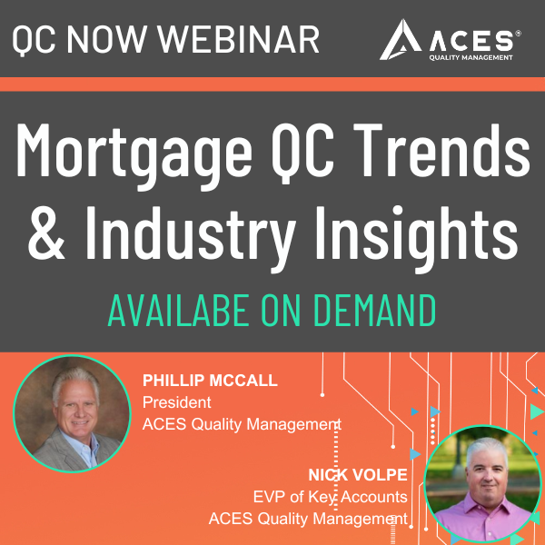 QC Now: Mortgage QC Trends & Industry Insights
